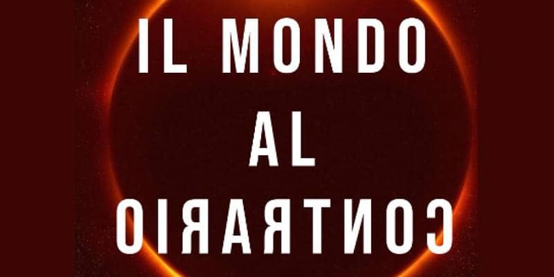Il Mondo al contrario